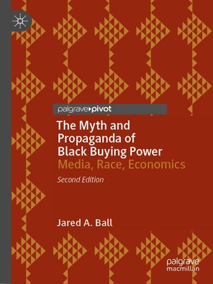cover image of The Myth and Propaganda of Black Buying Power